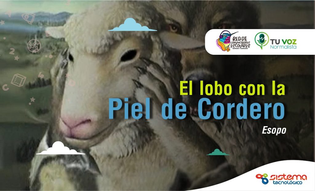 El Lobo con piel de cordero