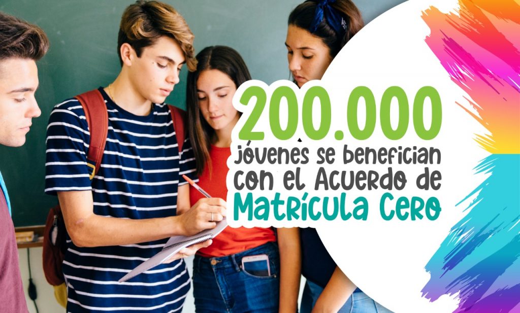 200.000 jóvenes se benefician con el Acuerdo de Matrícula Cero