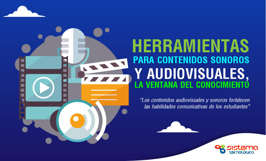 Herramientas para contenidos sonoros y audiovisuales, la ventana del conocimiento