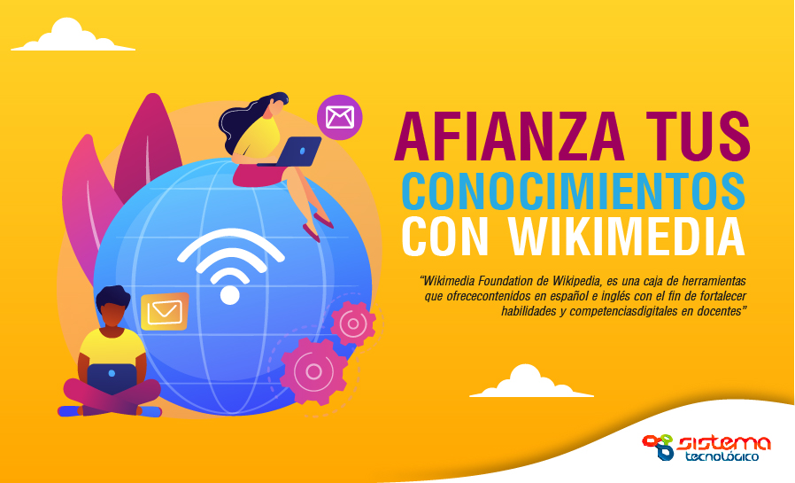 Afianza tus conocimientos con Wikimedia