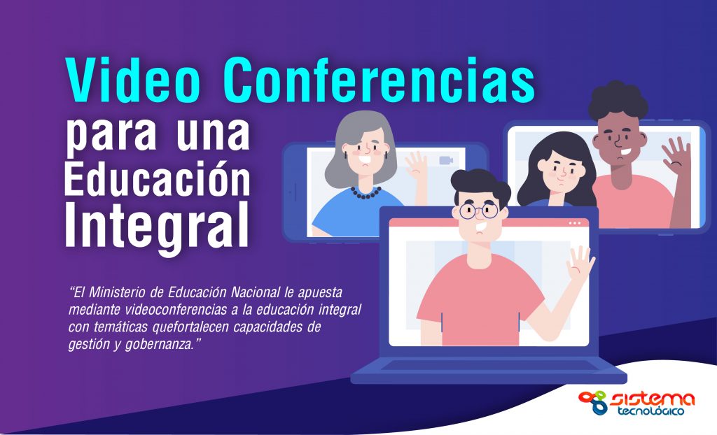 Videoconferencias para una educación integral