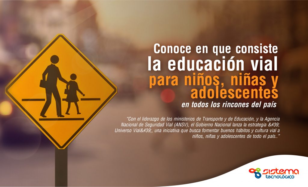 Conoce en que consiste la educación vial para niño, niñas y adolescentes en todos los rincones del país