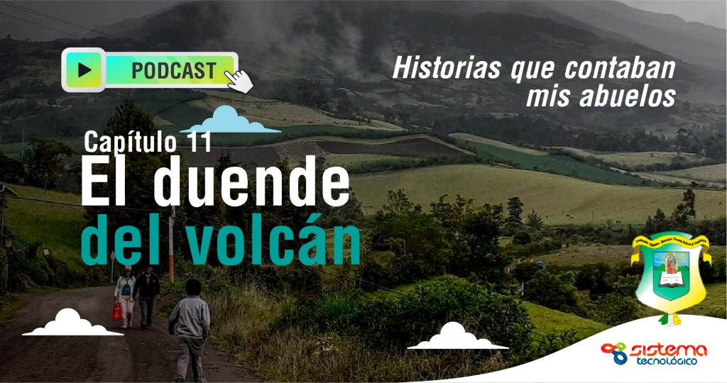 El duende del volcán