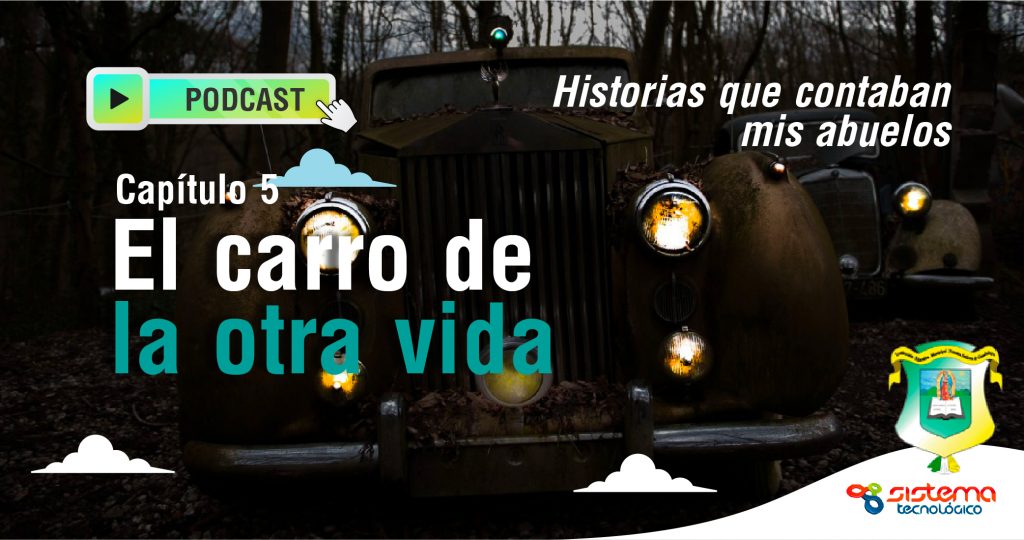 El carro de la otra vida