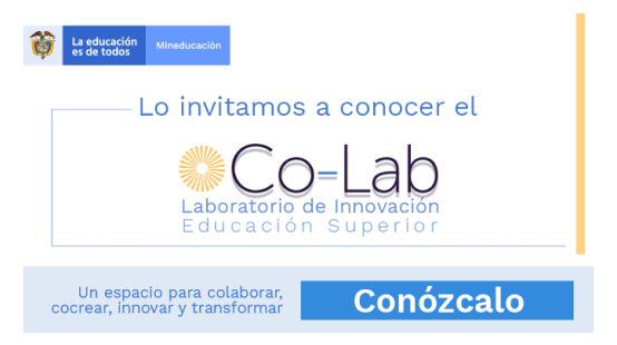 Conozcan Co-Lab, el laboratorio de innovación educativa para la educación superior